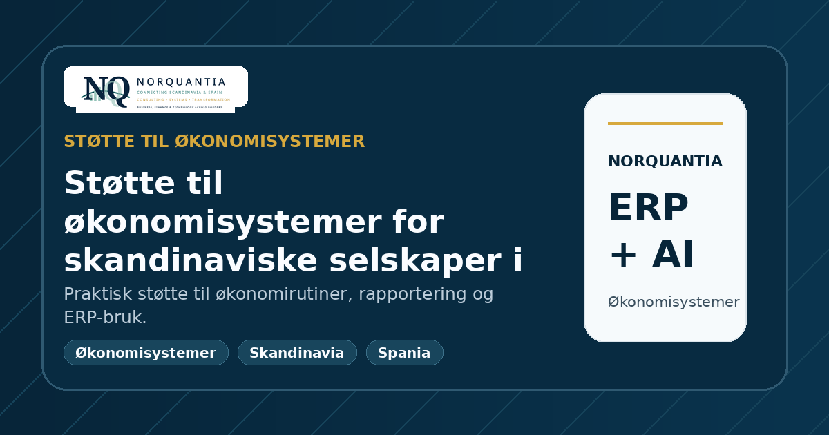 Støtte til økonomisystemer for skandinaviske selskaper i Spania
